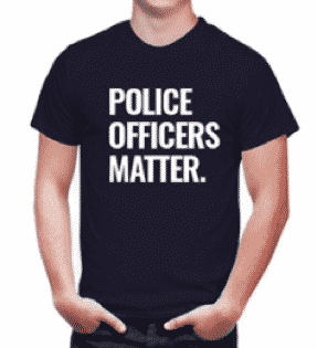 Police Officers Matter.